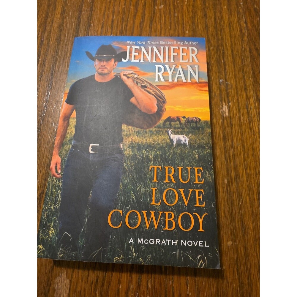 True Love Cowboy: A McGrath Novel - mass market paperback Ryan, Jennifer